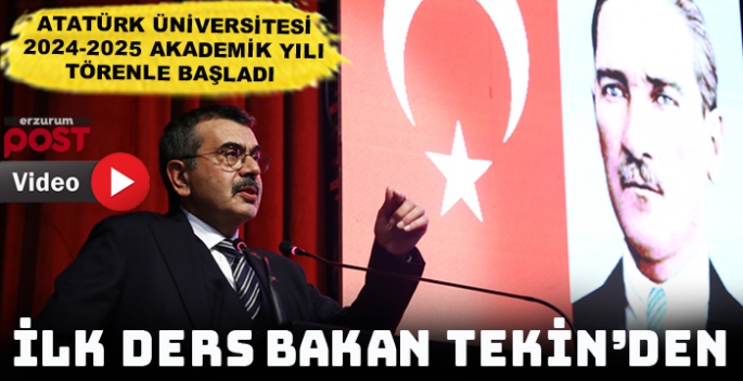 Atatürk Üniversitesi, 2024-2025 Akademik Yılı törenle başladı