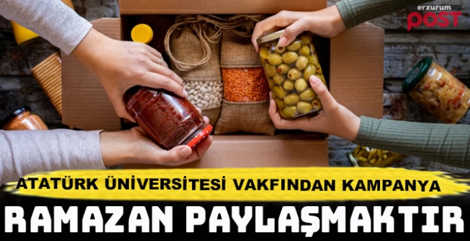 Atatürk Üniversitesi Kalkındırma Vakfından anlamlı kampanya