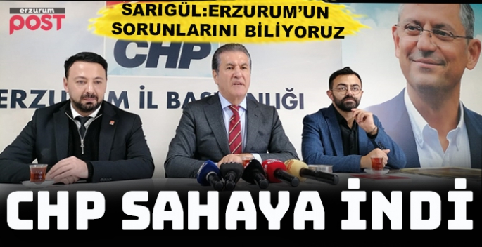 CHP Erzincan Milletvekili Sarıgül: İktidara yürüyoruz