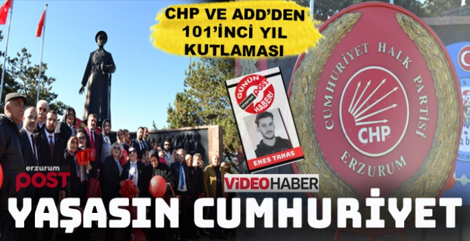 CHP ve ADD'den Cumhuriyetin 101. yıl kutlaması