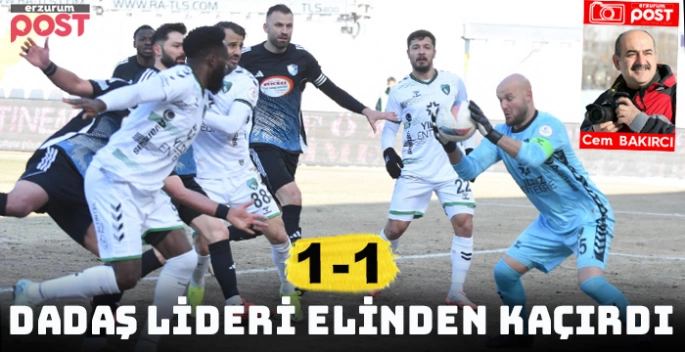 Dadaş lideri elinden kaçırdı: 1-1